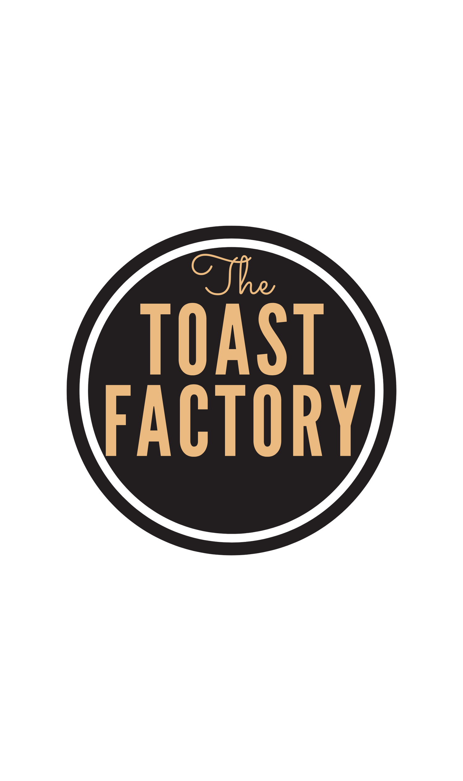 The Toast Factory