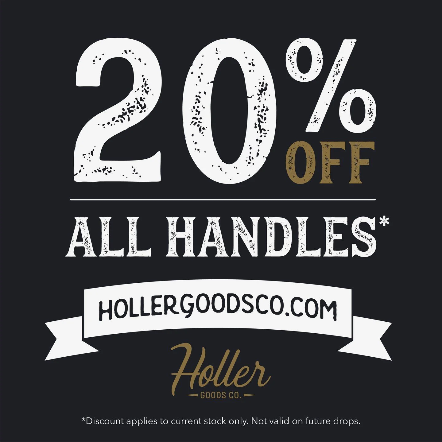 A little something from the holler:
All current brush handles are now 20% off.

No code necessary &mdash; the prices have already been marked down on the site. This discount applies only to current stock and will not carry over to future drops or new