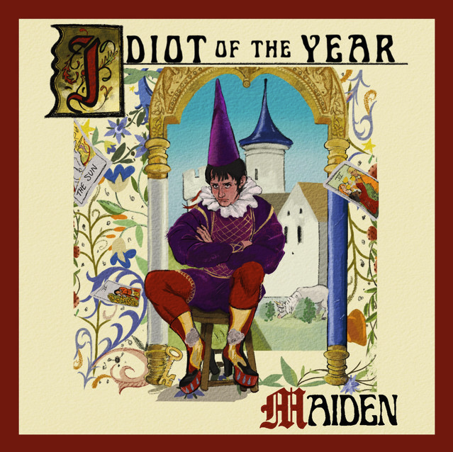 Idiot Of The Year - Maiden