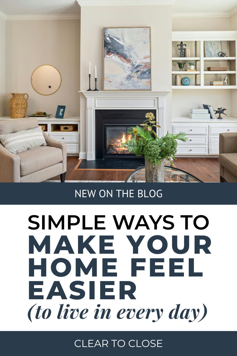 simple ways to make your home feel easier to live in using organization ideas that reduce clutter and simplify daily routines