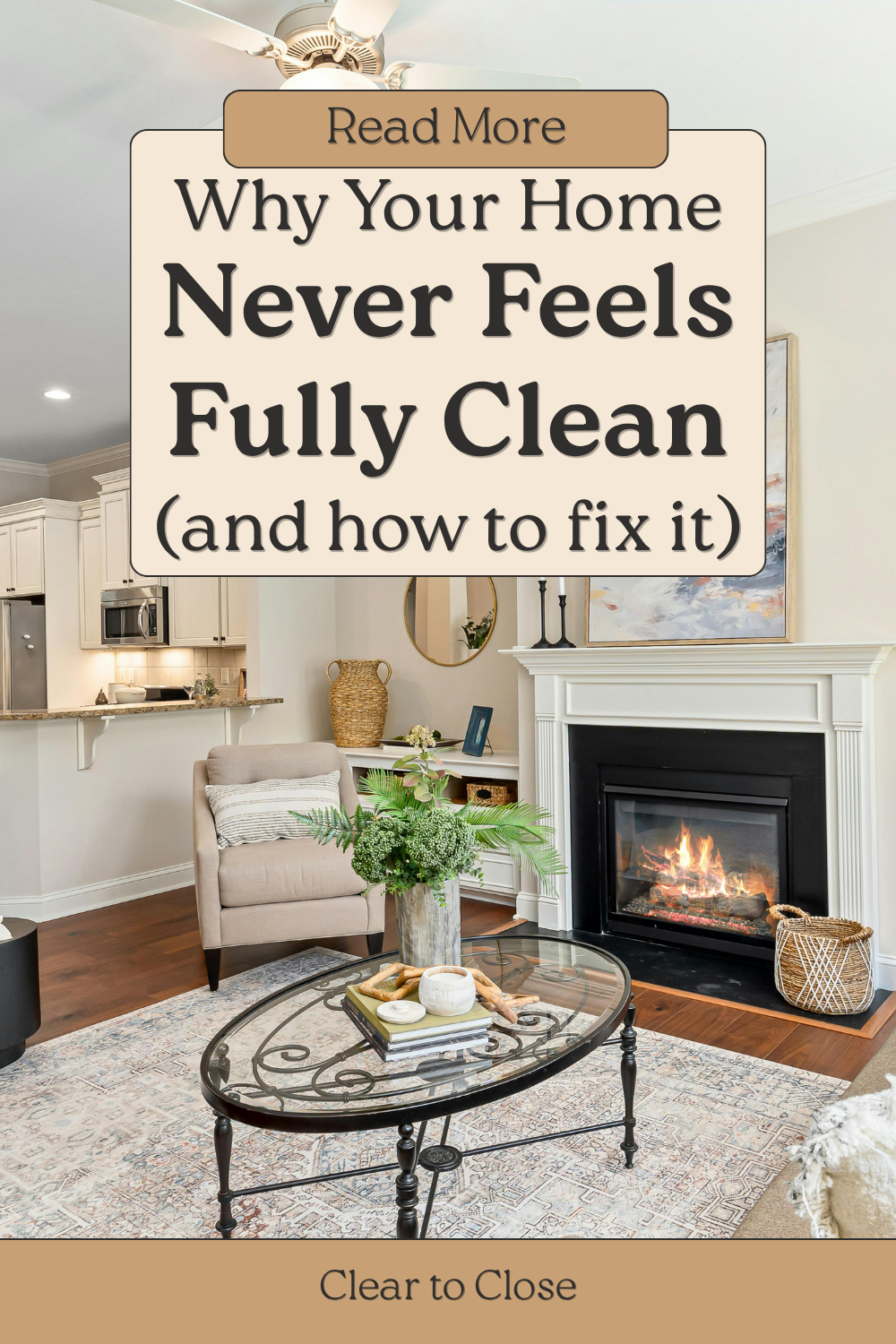 why your home never feels fully clean and simple organization fixes that make your space feel calm and put together