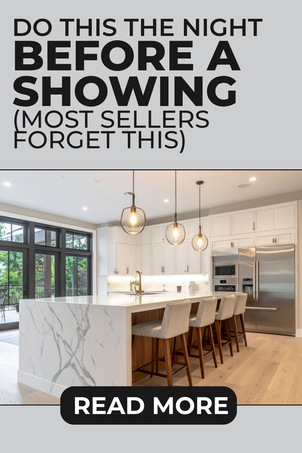 what to do the night before a home showing that most sellers forget to make your home feel bigger and more appealing to buyers