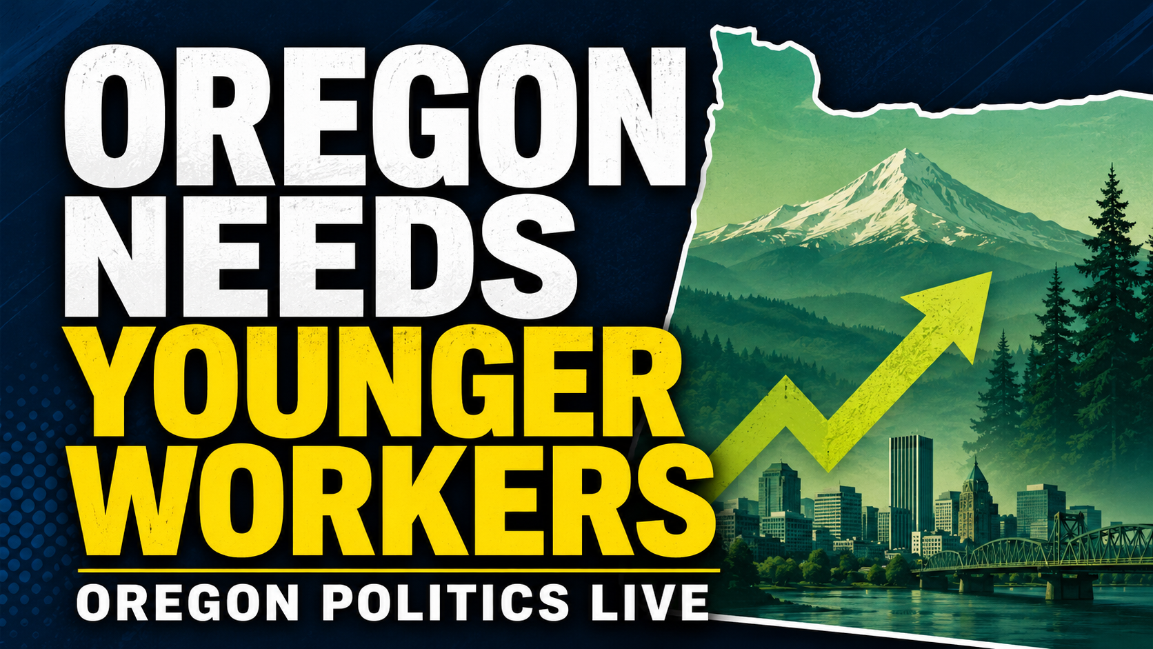 Oregon Politics Live June 17th, 2026: Can Oregon Attract Young Workers? Plus River Shuttles, Healthcare &amp; School Funding