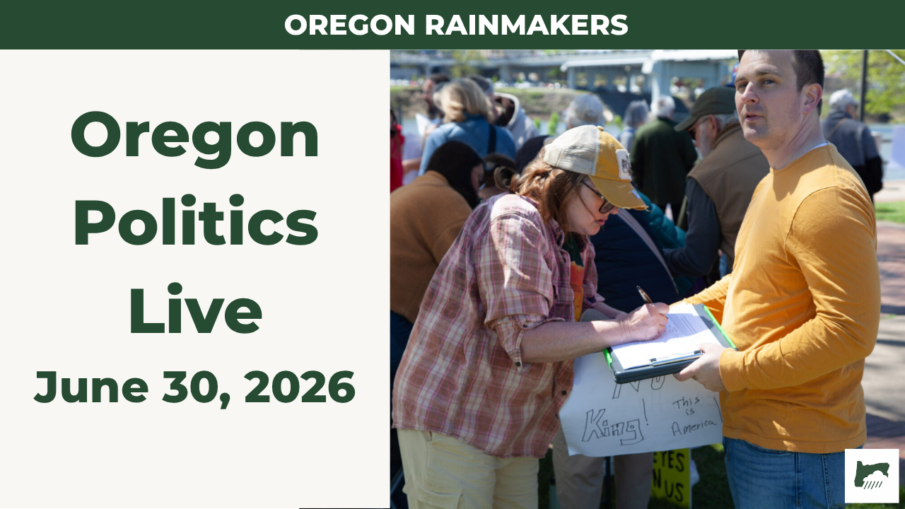 Oregon Politics Live June 30th, 2026: Why Almost Every Oregon Ballot Measure Failed—and the Push for Open Primaries