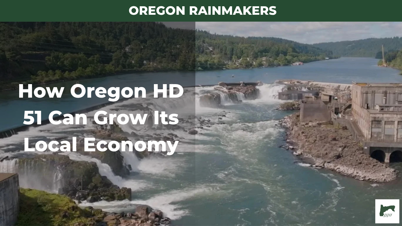 How Oregon House District 51 Can Grow Its Local Economy