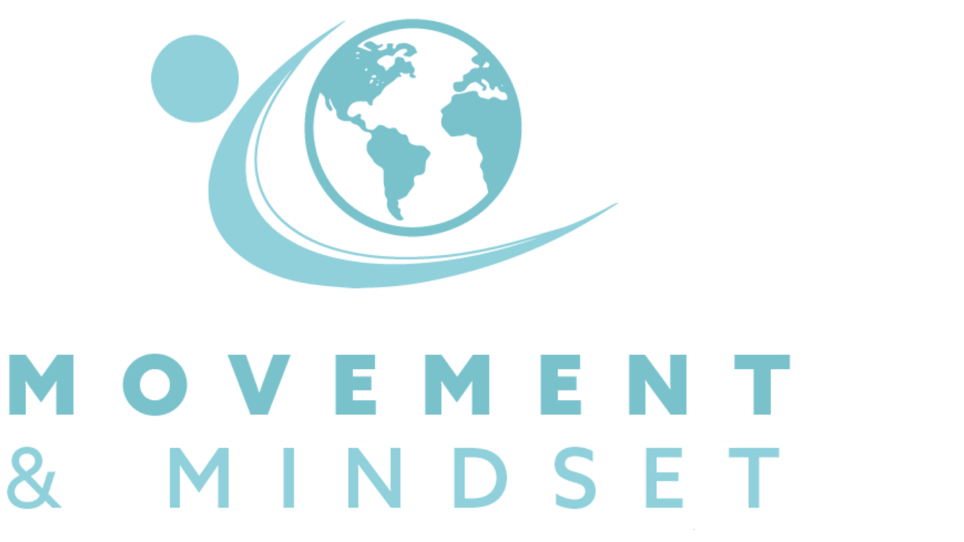 Movement &amp; Mindset