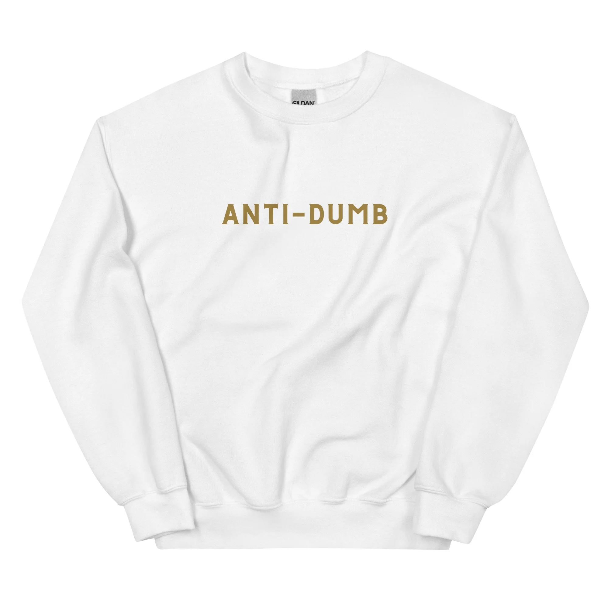 Anti-Dumb Crewneck