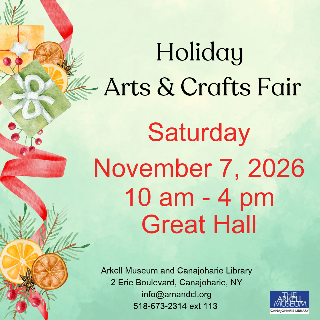 A graphic for the Canajoharie Library and Arkell Museum's "Holiday Arts & Crafts Fair." Information is shown on top of a watercolor teal background, with watercolor festive wrapped gifts, ribbons, branches, and orange slices to the left side.