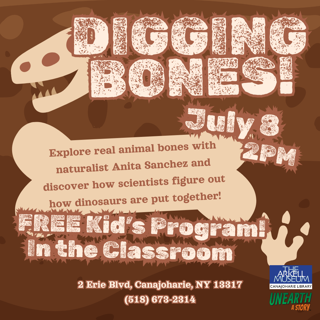 This is a promotional image for our Digging Bones program. It is a muddy brown background with random dinosaur bones scattered throughout the image. It features the event details.