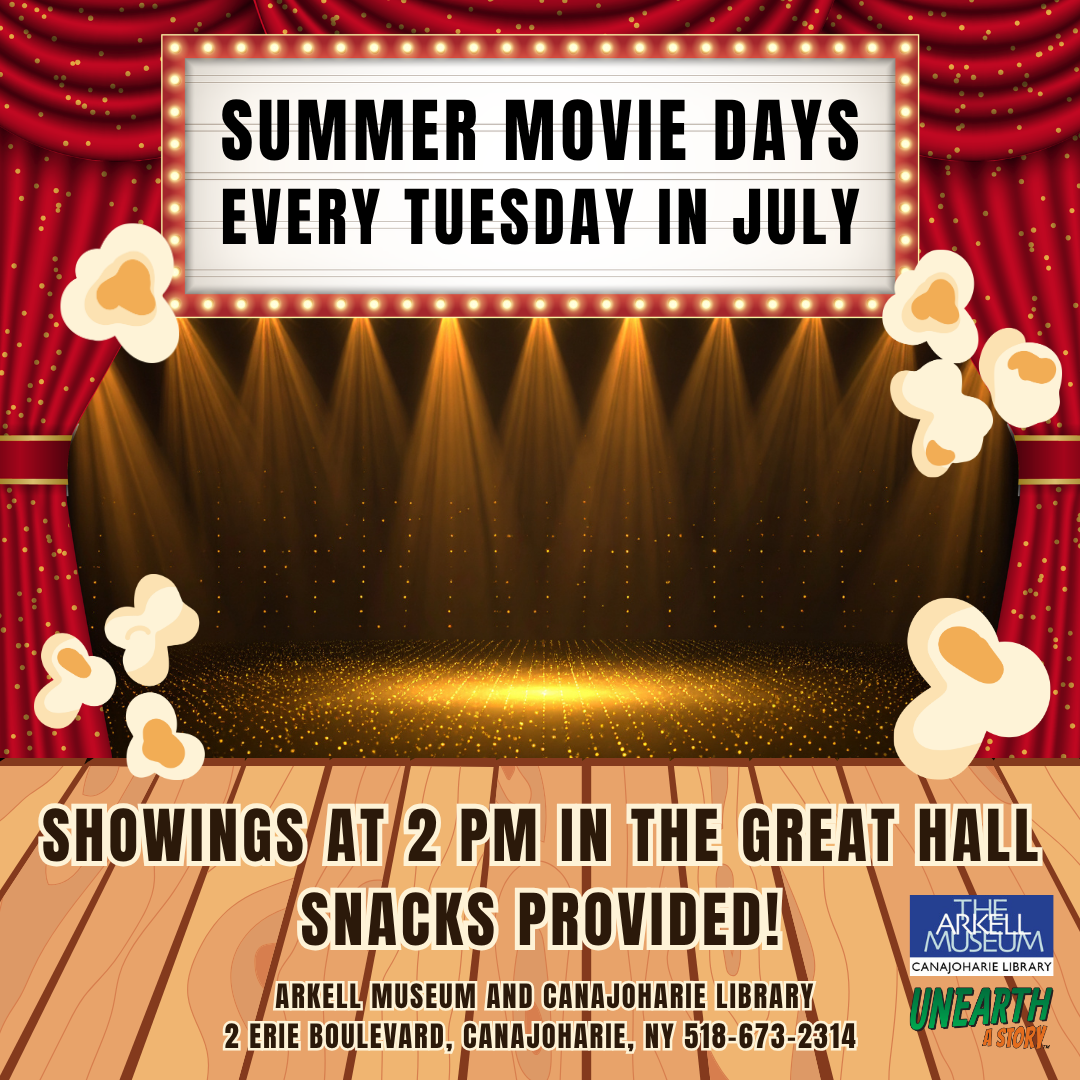 A graphic featuring a stage with lights, a red curtain, and popcorn. The text at the top is styled to look like a theater sign that reads "Summer Movie Days. Every Tuesday in July." The bottom says "Showings at 2pm in the Great Hall. Snacks provided!
