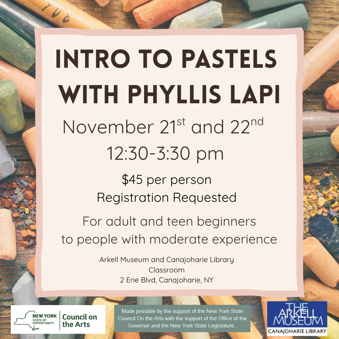 This is a promotional image for the intro to pastels program. It has program text that include the date and time of the event, with a background image of oil pastels in fall themed colors (orange, brown, green, yellow)
