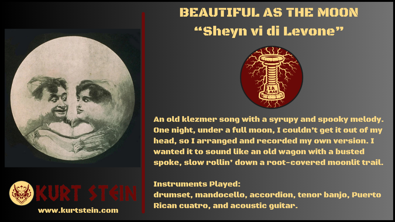 Beautiful as the Moon “Sheyn vi di Levone”