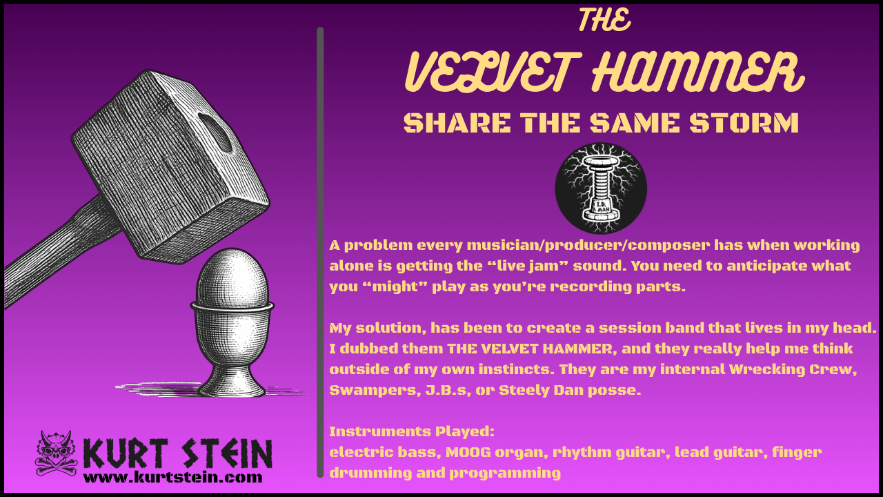 Share The Same Storm - The Velvet Hammer