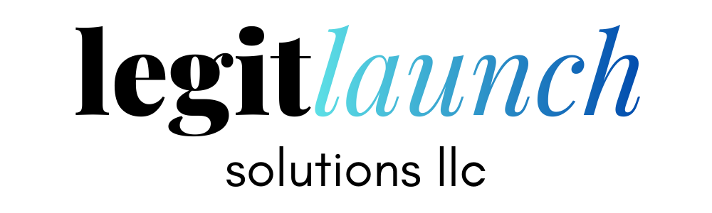 Legit Launch Solutions LLC