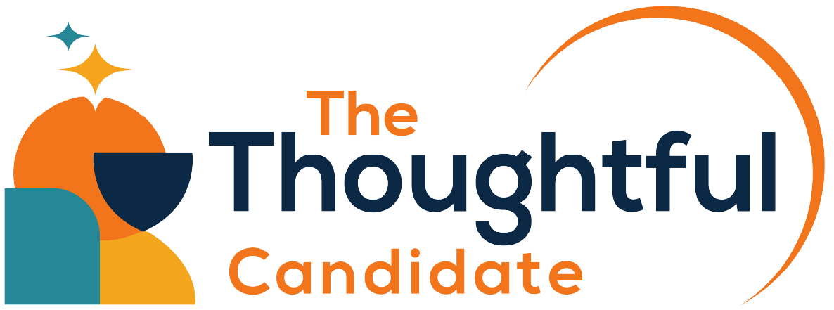 The Thoughtful Candidate / Personalized Interview Coaching