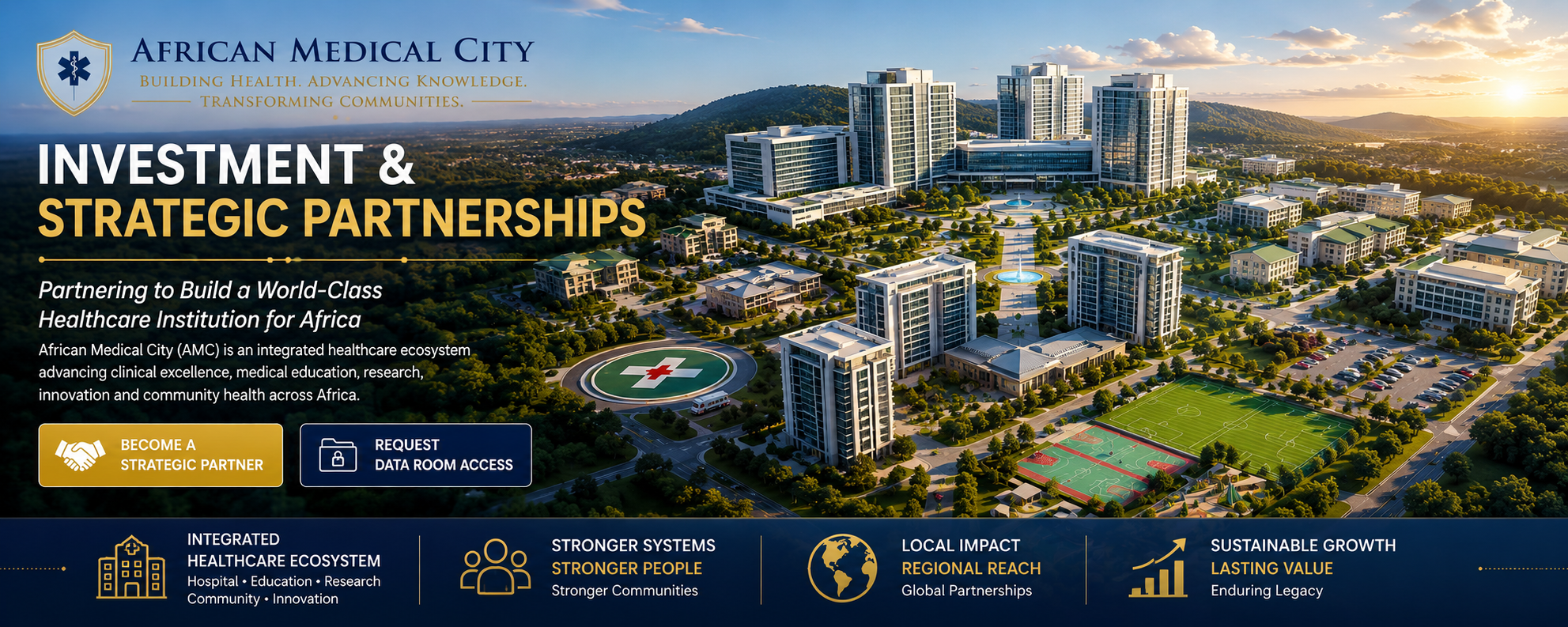 Aerial view of a modern healthcare complex with tall buildings, greenery, sports fields, and a helipad at sunset, promoting African Medical City's strategic partnerships.