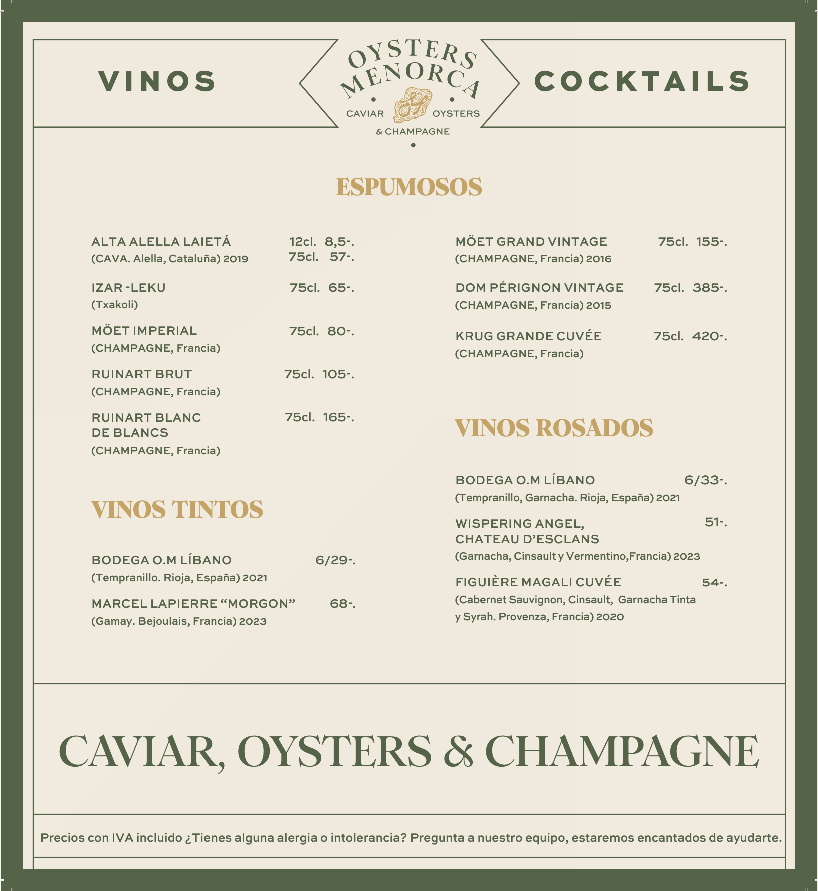 Menu for a restaurant called Oysters Menorca, with sections for Vinos, Cocktails, Espumosos, Vinos Tintos, Vinos Rosados, and Caviar, Oysters & Champagne. The menu lists various wines, champagnes, and cocktails with prices.