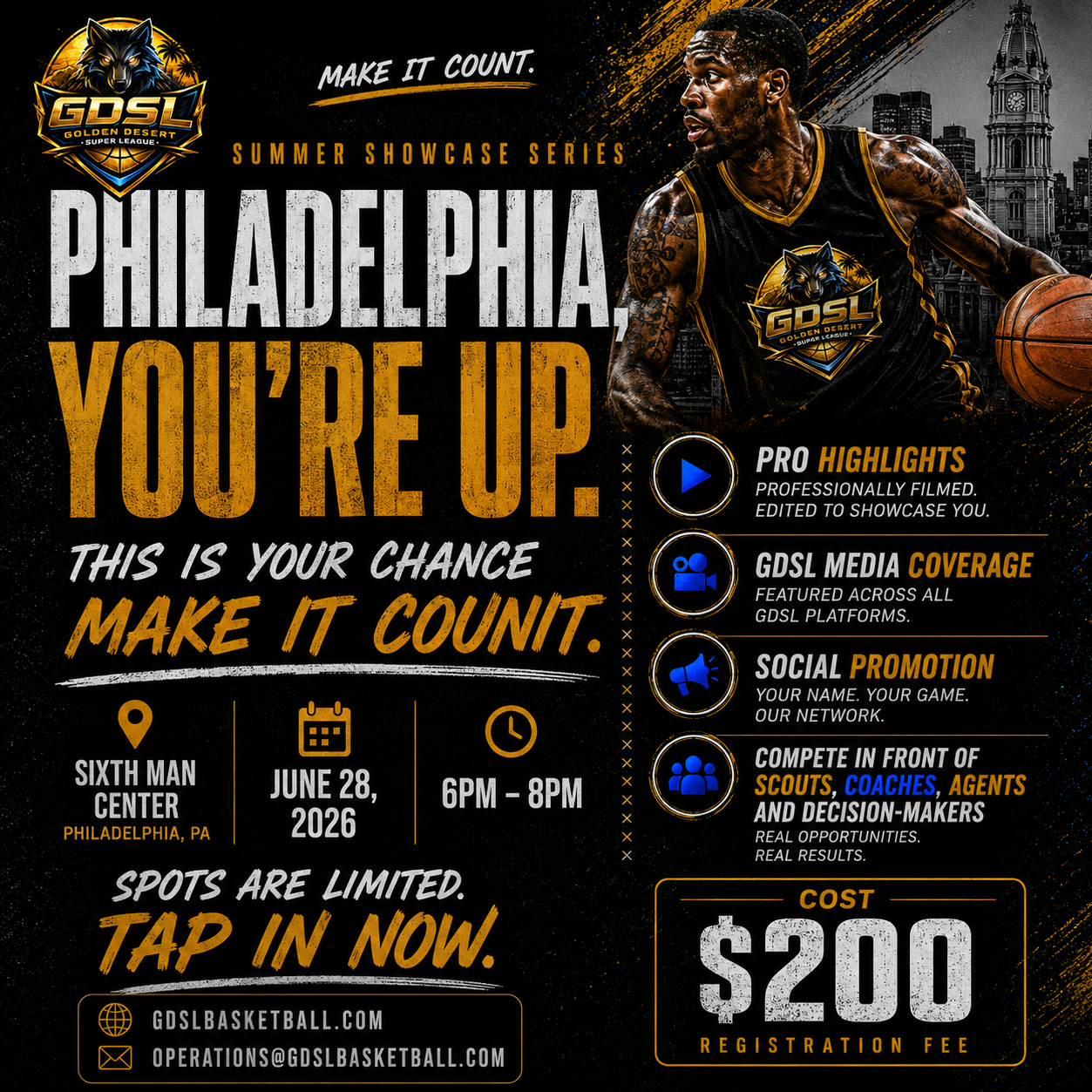 Promotional poster for a basketball event organized by GDSL Golden Desert Super League in Philadelphia. It features a player with tattoos and a basketball, event details including date, location, time, and registration fee, and highlights media coverage, social promotion, and competition details. The poster has a dark background with yellow, white, and blue text and graphics.