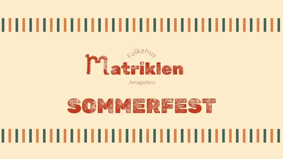 Sommerfest på Matriklen - grill, fest og fællesspisning