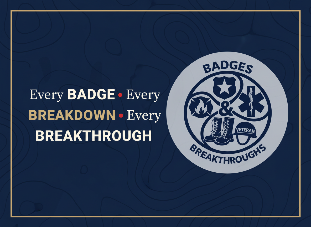 Badges and breakthroughs services for police, law enforcement, military, veterans, firefighters, ems, medics, and their families.