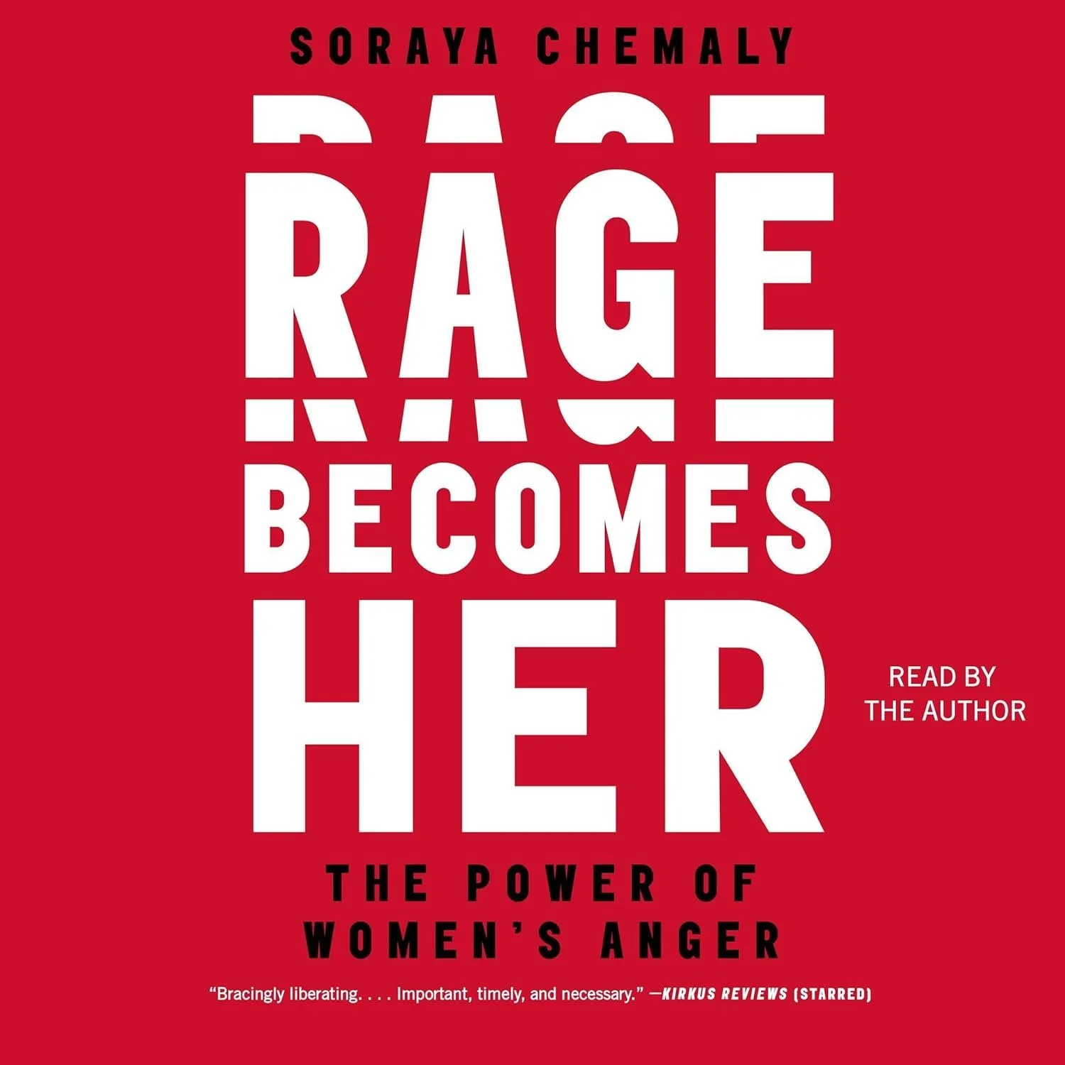 Rage Becomes Her by Soraya Chemaly