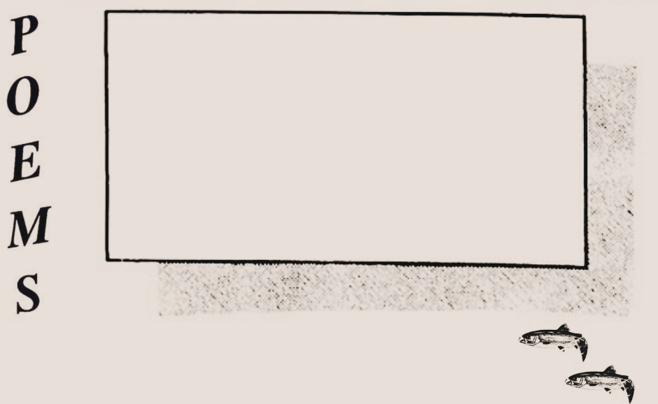 box with poems to the left of it and two scanned images of fish on the bottom