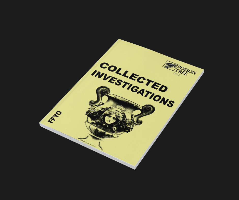 Book titled 'Collected Investigations' by Poison Tree Press
