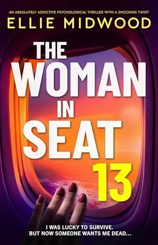 The Woman in Seat 13 by Ellie Midwood