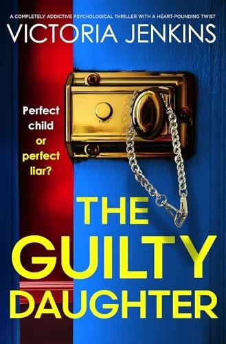 The Guilty Daughter by Victoria Jenkins