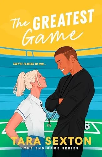 The Greatest Game by Tara Sexton | A Spicy Sports Romance Covering A Lot of Diverse Topics