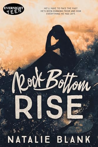 Rock Bottom Rise by Natalie Blank | A Coming of Age Story When The World is Against You