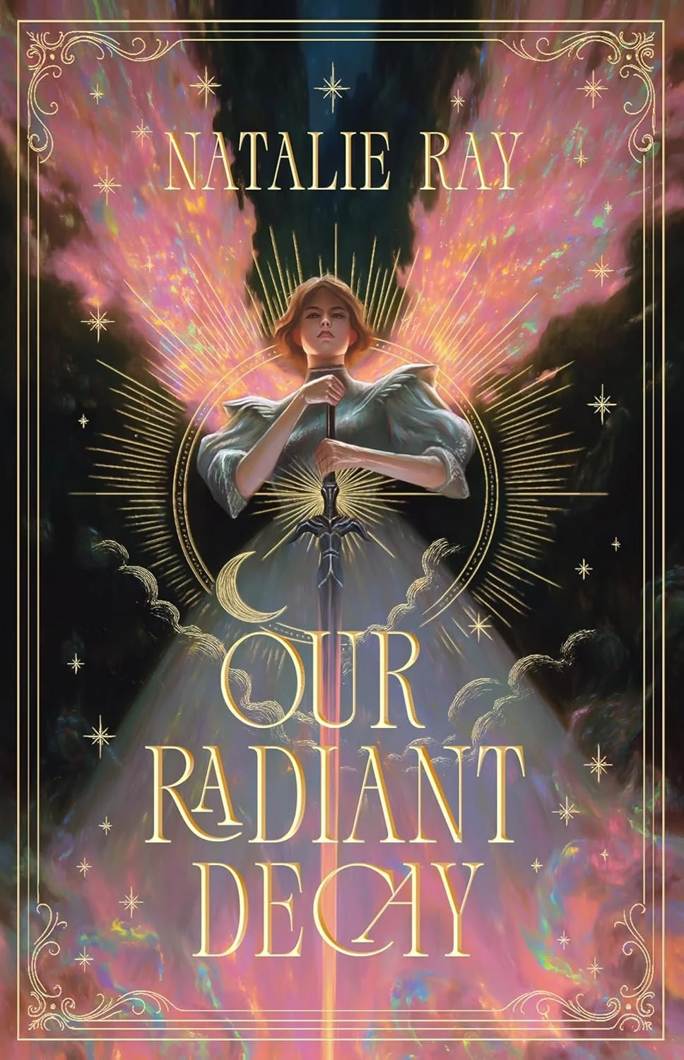 Our Radiant Decay by Natalie Ray Review | Where the Light is Lost &amp; the Dark rules…