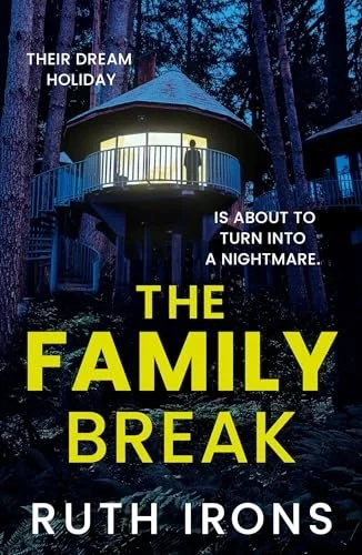 The Family Break by Ruth Irons Review | Family Breaks Are Pleasant Right?  WRONG! 