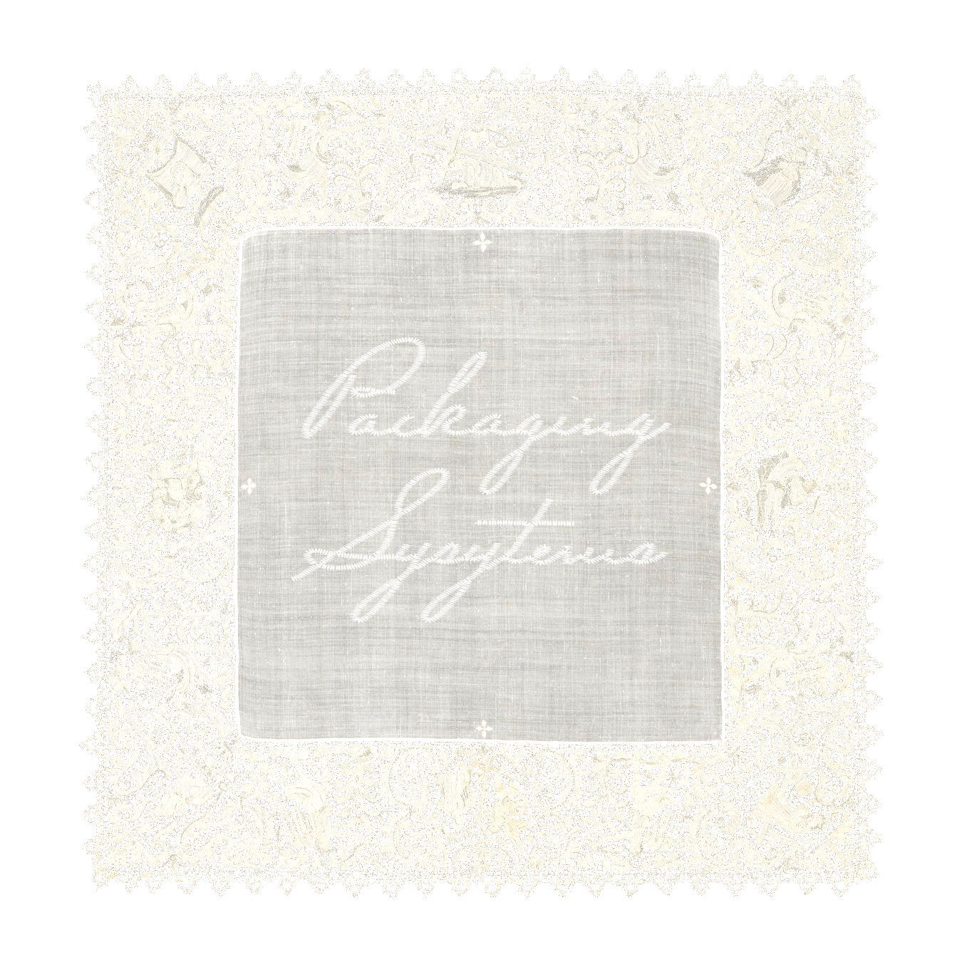A white lace handkerchief with embroidery that reads 'Packaging Systems' in cursive, bordered by intricate lace patterns with floral and animal motifs.