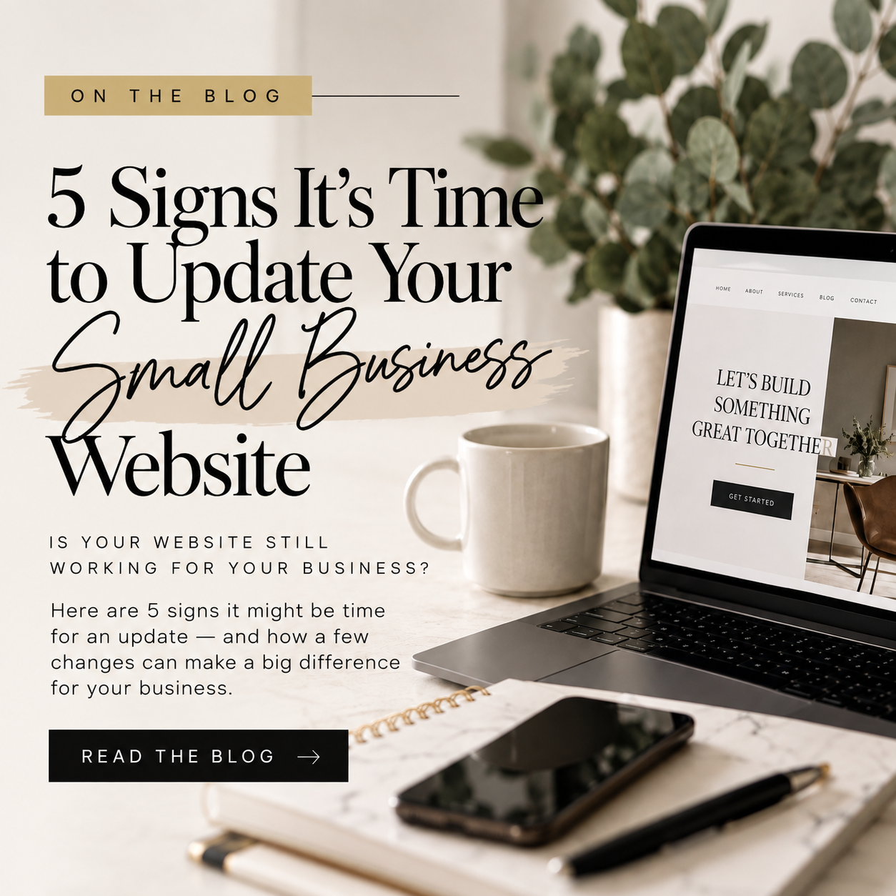 5 Signs It’s Time to Update Your Small Business Website
