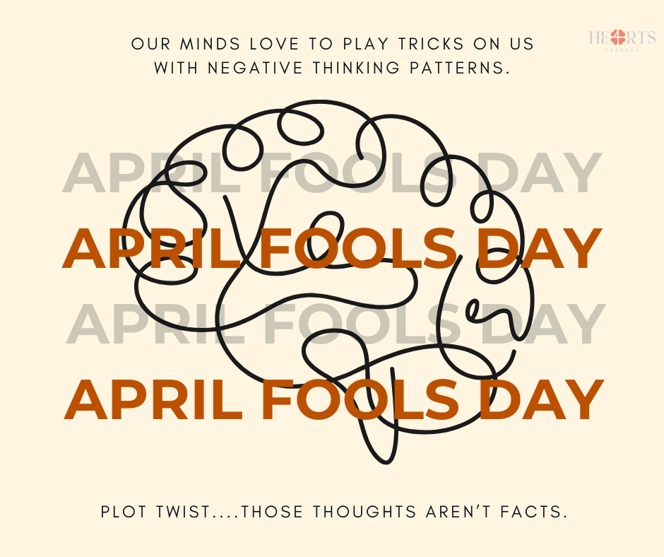 Graphic with black tangled line drawing of a brain, words "April Fools Day" overlaid in orange, and text about playing tricks on negative thinking patterns, with a note about plot twists.