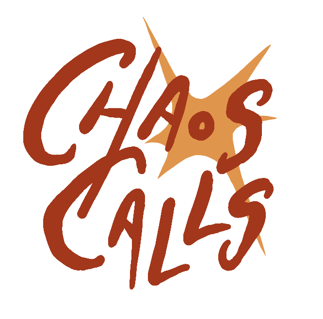 CHAOS CALLS