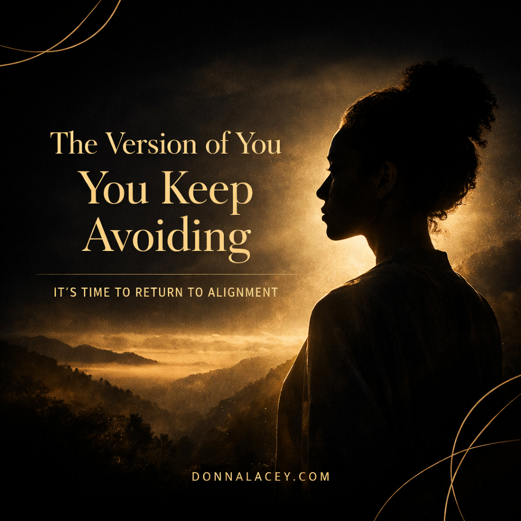 The Version of You You Keep Avoiding