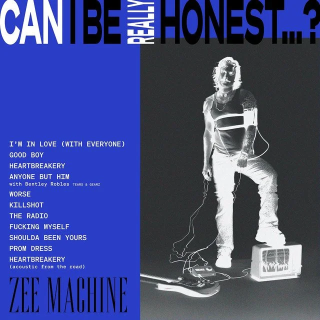 CAN I BE REALLY HONEST...? -  ZEE MACHINE