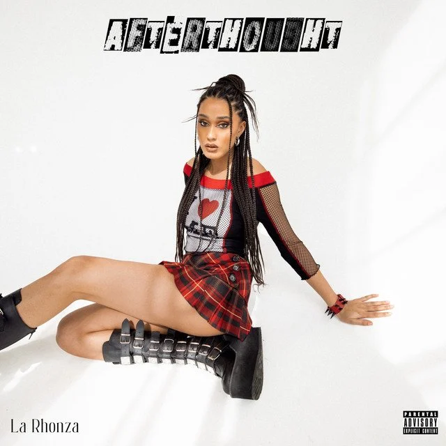 Afterthought - La Rhonza