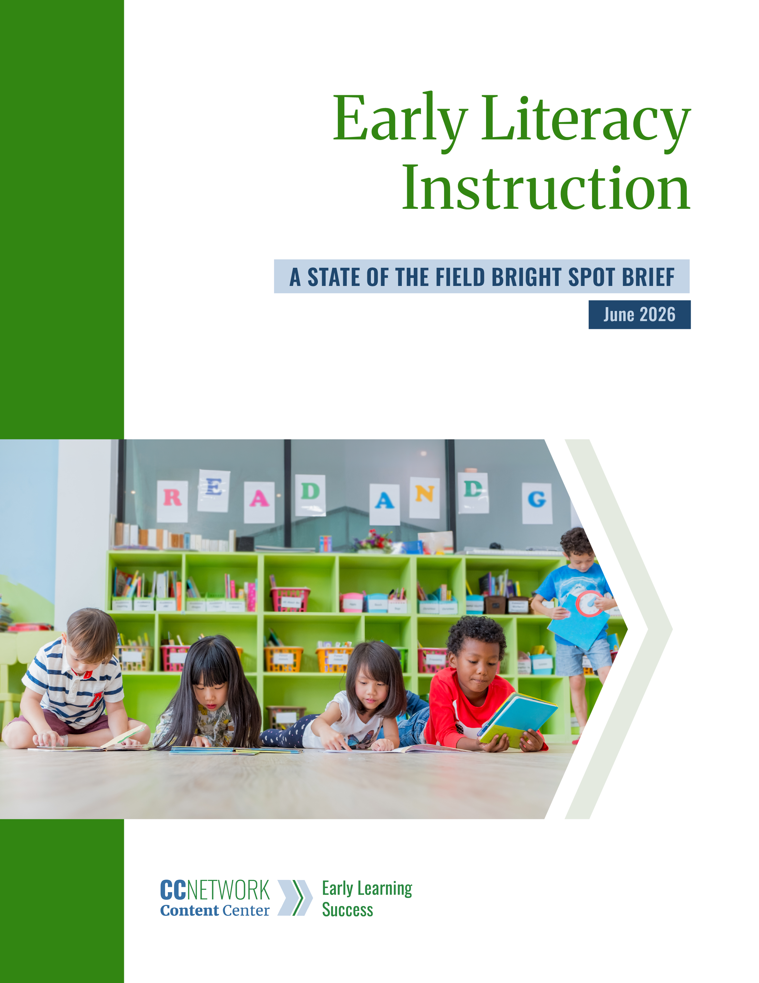Bright Spot Brief: Early Literacy Instruction