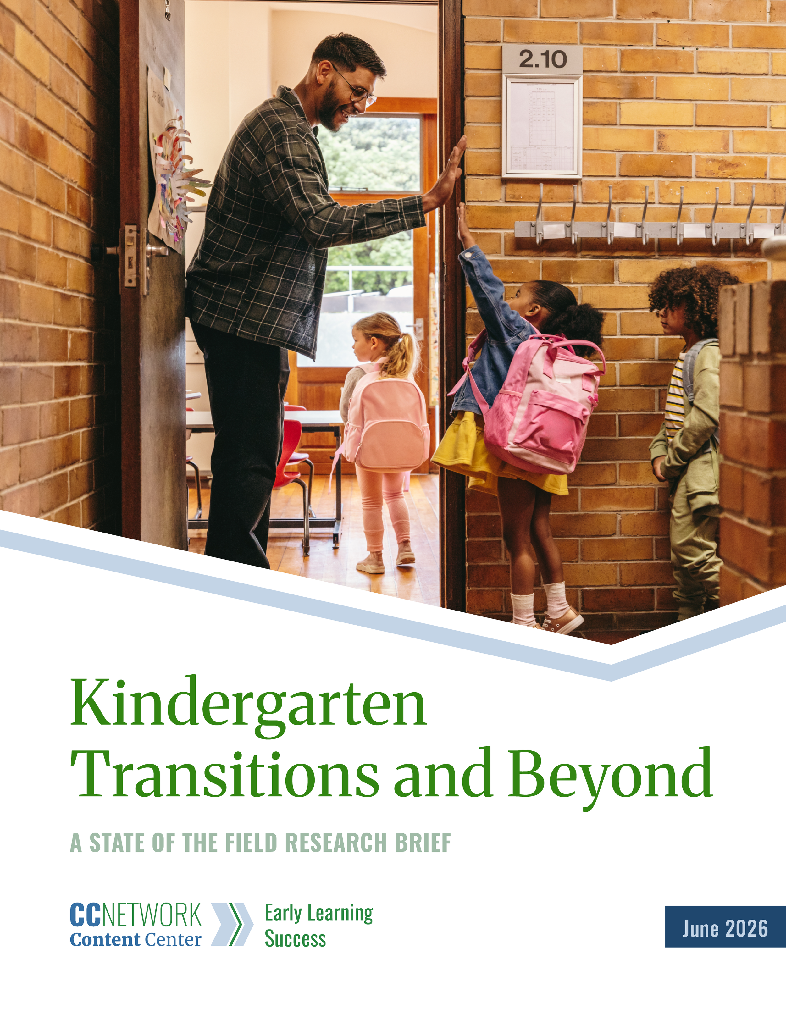 Research Brief: Kindergarten Transitions and Beyond