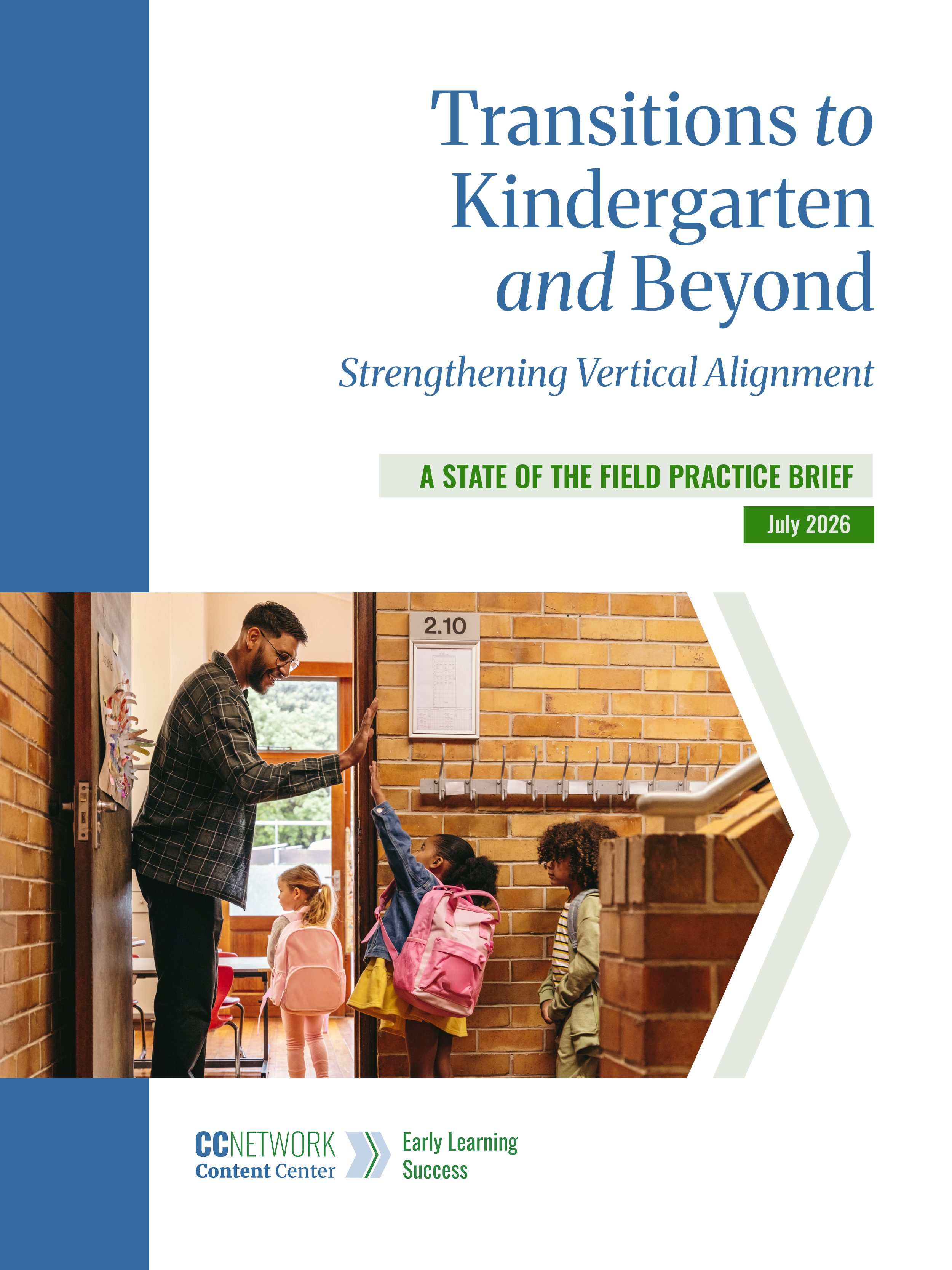 Practice Brief: Transitions to Kindergarten and Beyond