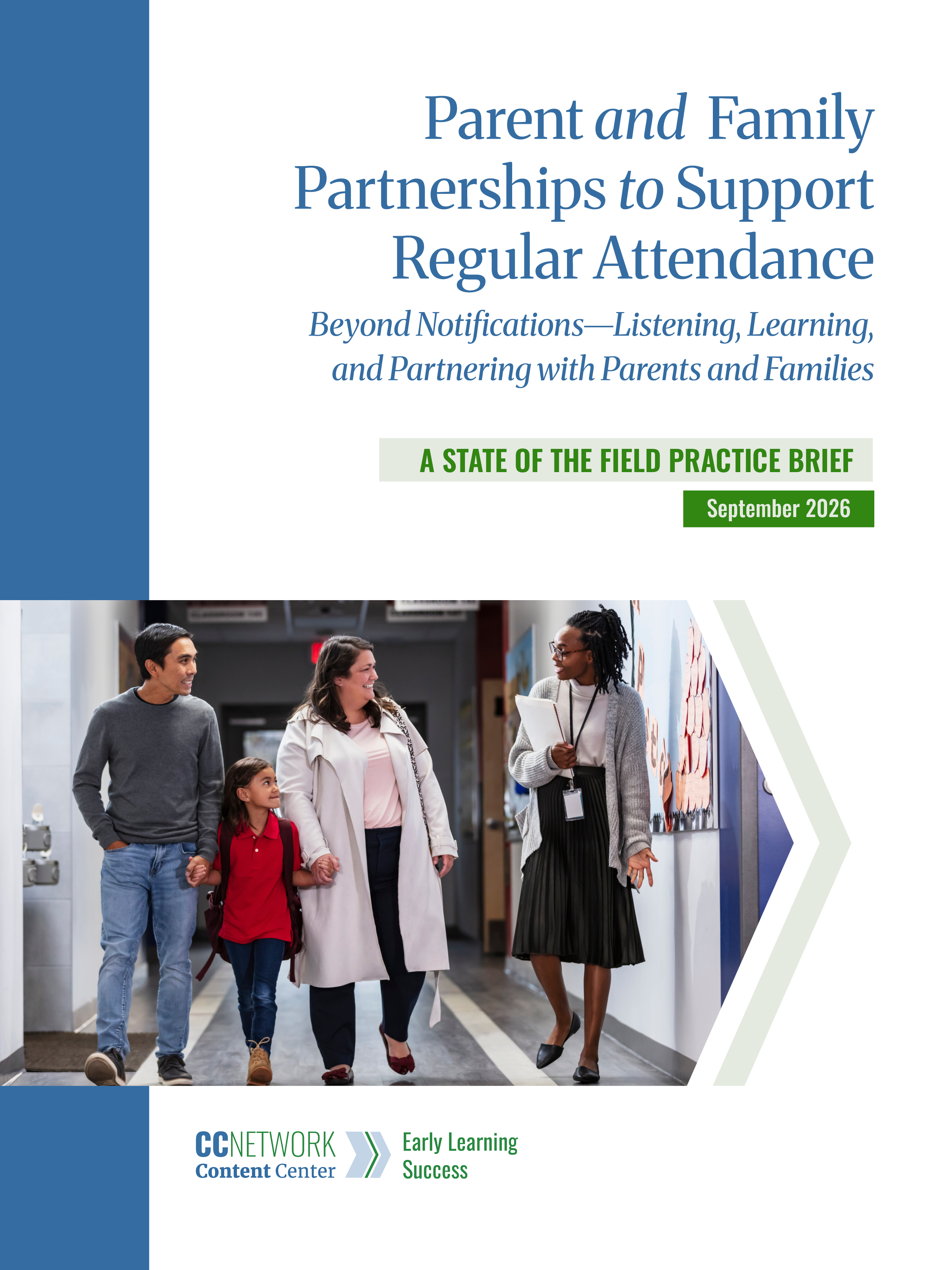 Practice Brief: Parent and Family Partnerships to Support Regular Attendance