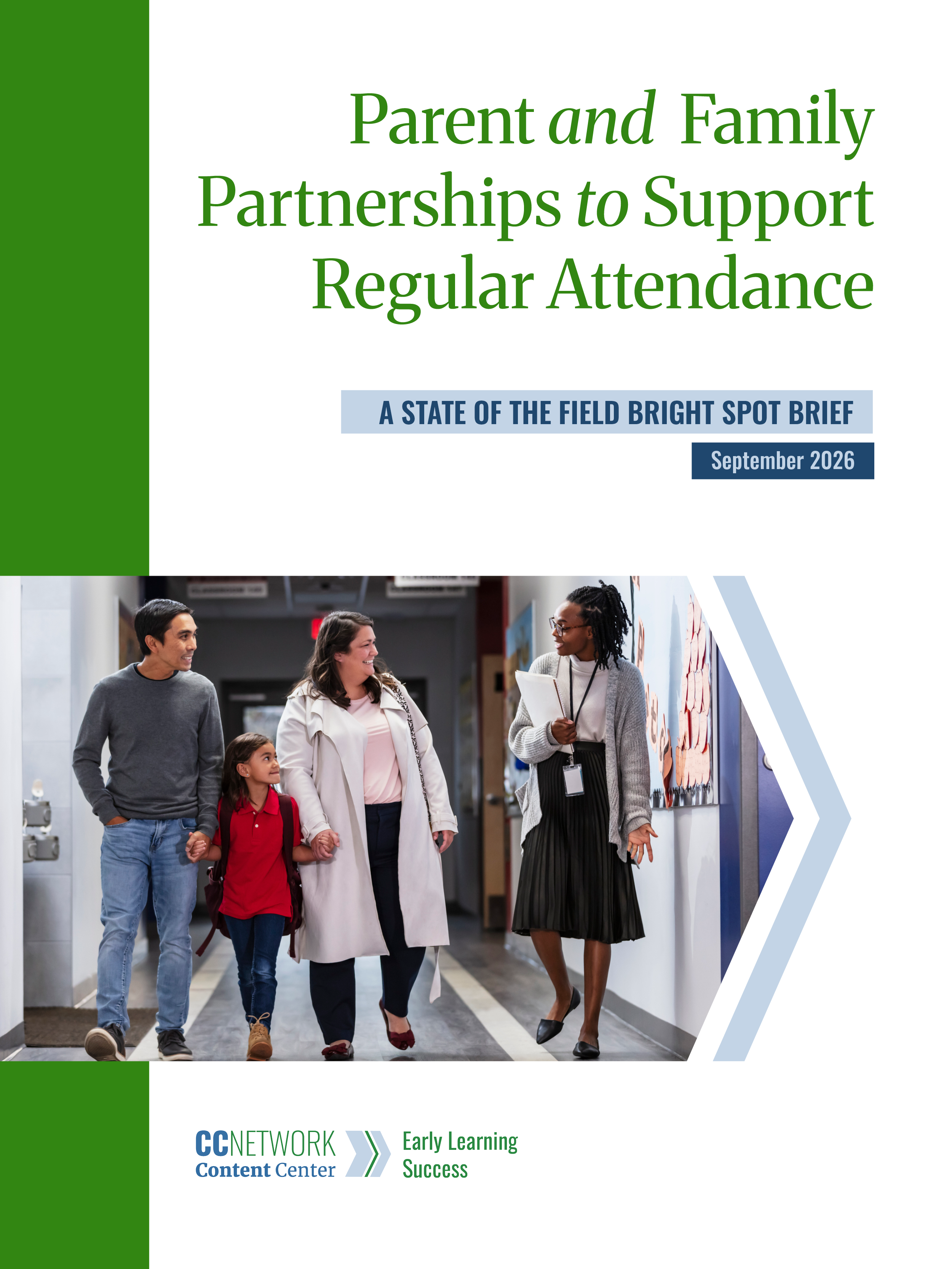 Bright Spot Brief: Parent and Family Partnerships to Support Regular Attendance