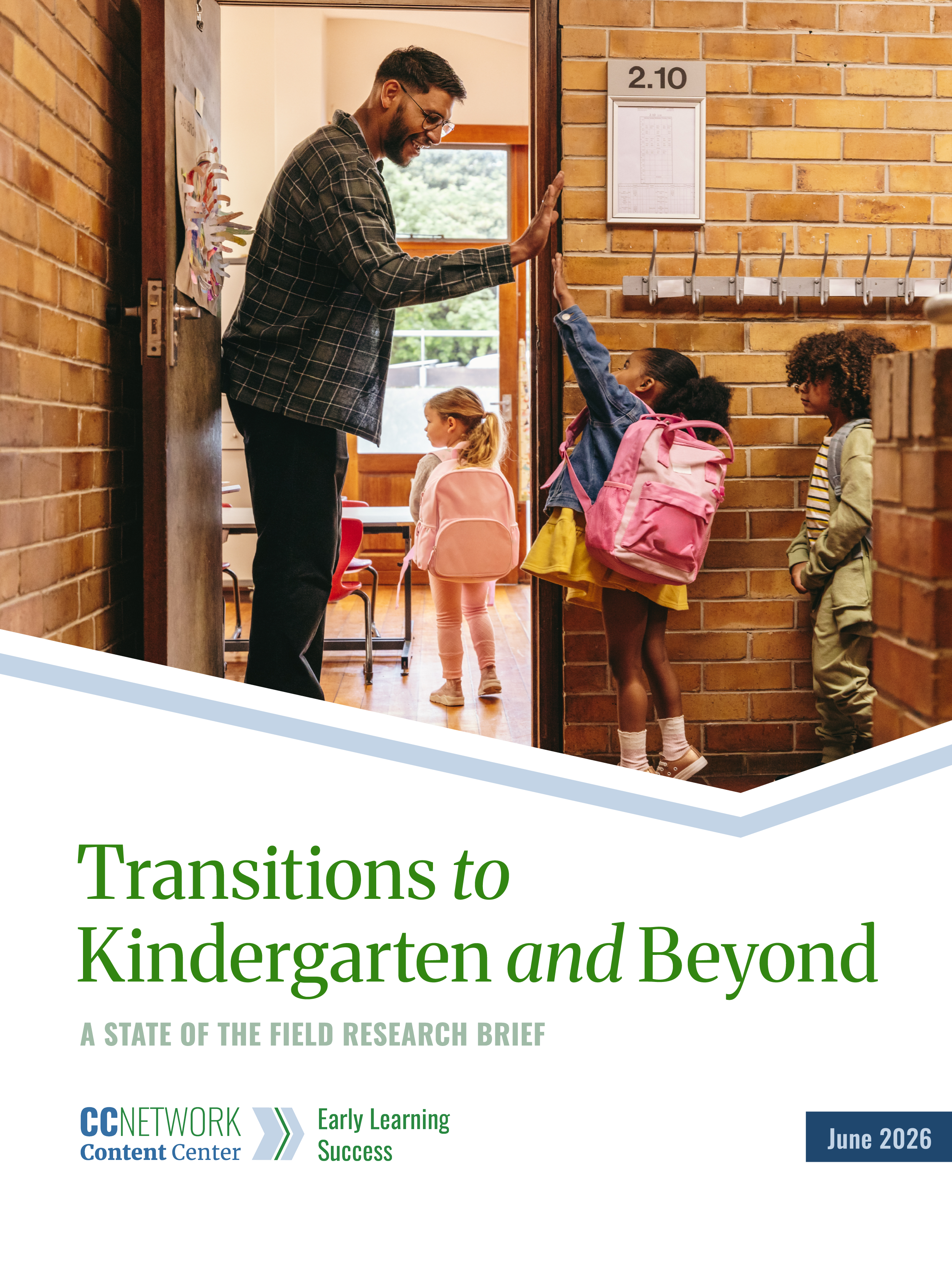 Research Brief: Transitions to Kindergarten and Beyond