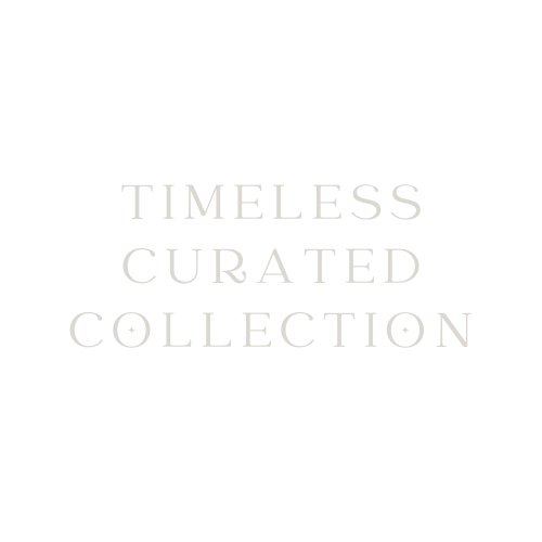 Timeless Curated Collection