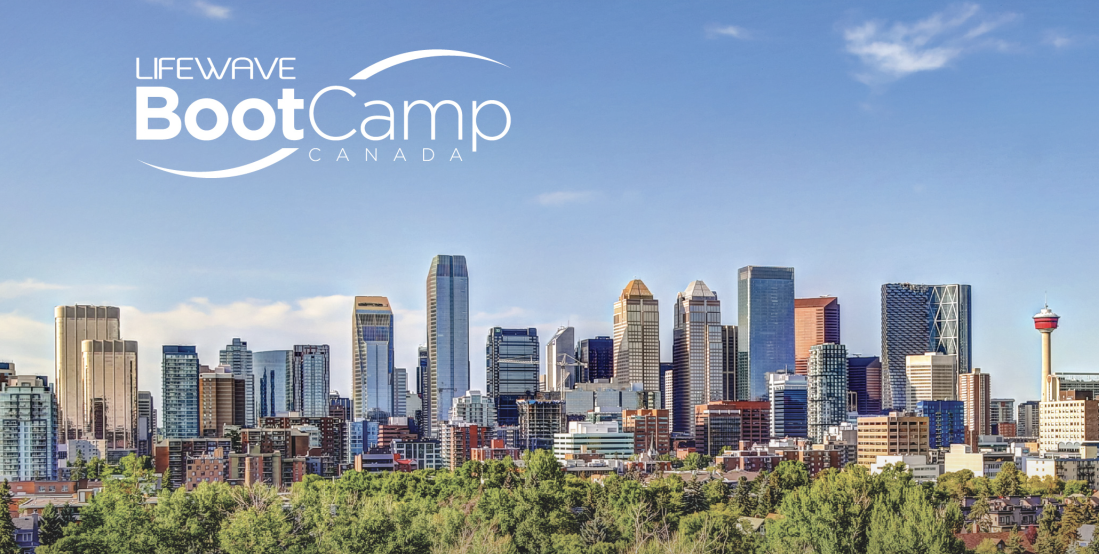 LifeWave Bootcamp - Calgary