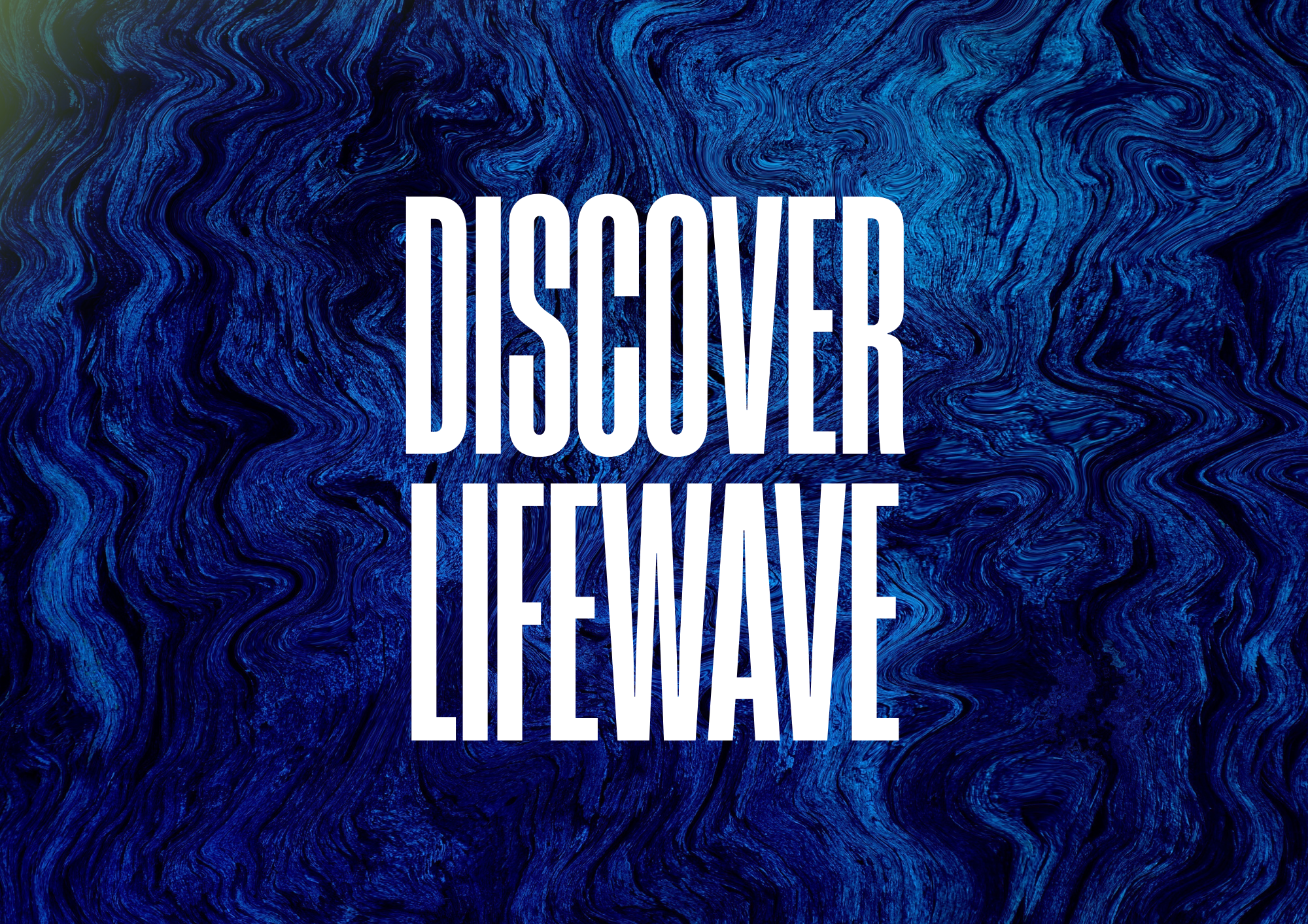 Discover LifeWave Texas