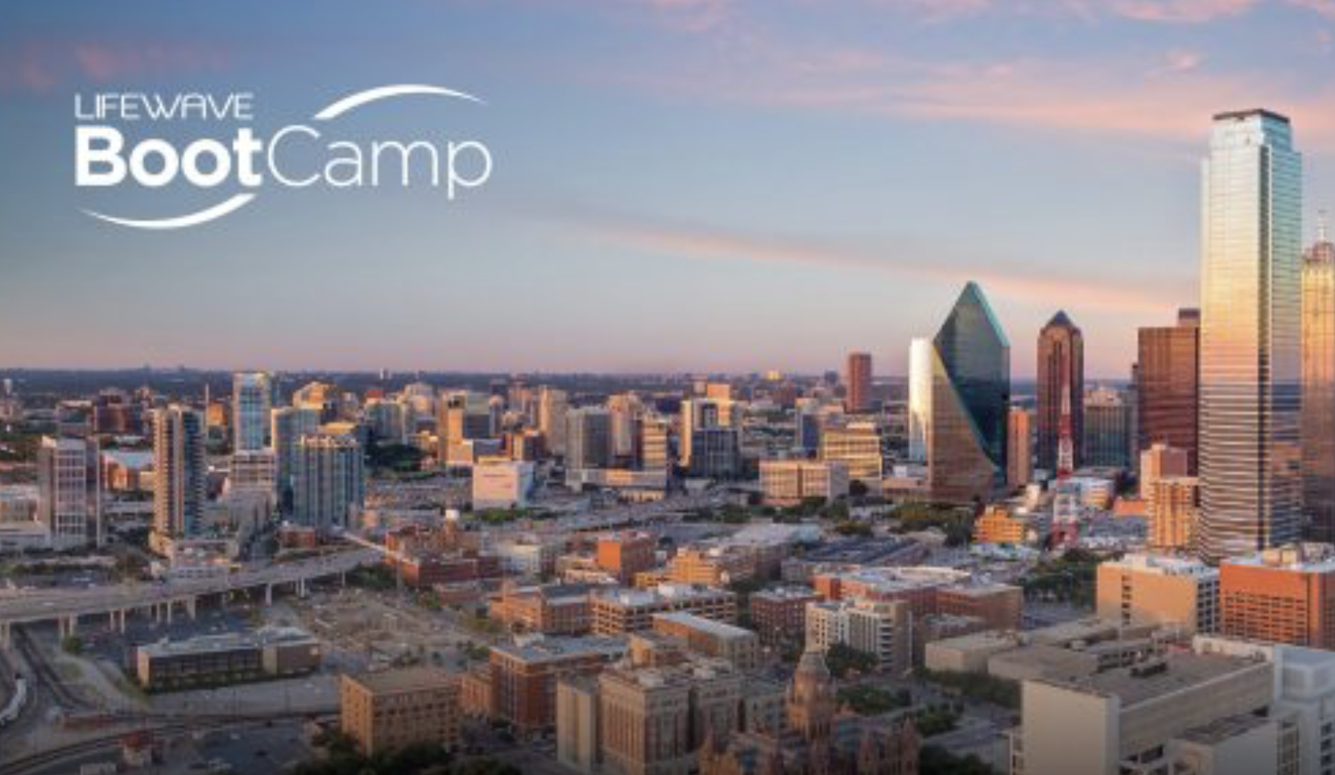 LifeWave Bootcamp - Dallas, Tx